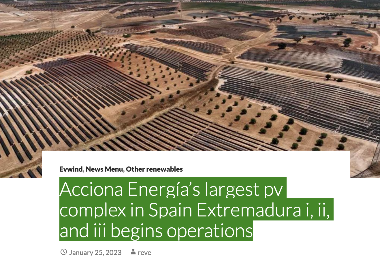 Acciona Energía’s largest pv complex in Spain Extremadura i, ii, and ...