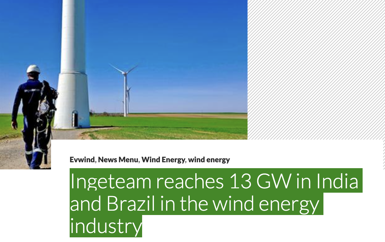 Ingeteam reaches 13 GW in India and Brazil in the wind energy industry ...