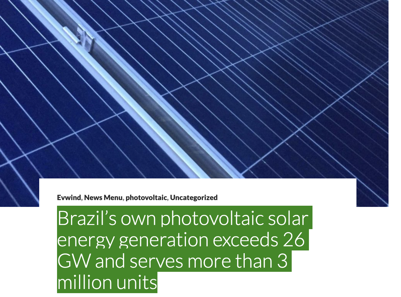 Brazil’s own photovoltaic solar energy generation exceeds 26 GW and ...